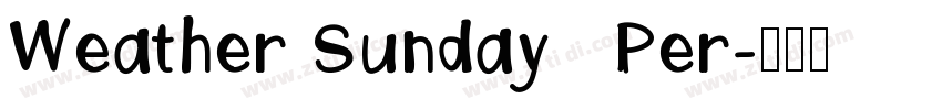 Weather Sunday   Per字体转换